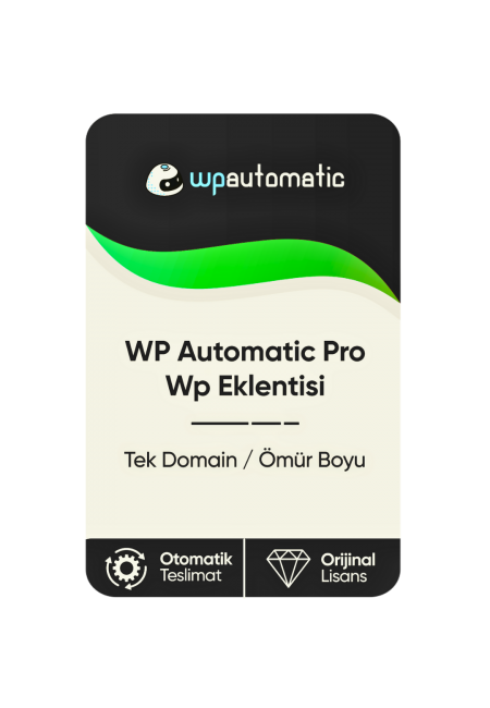 WP Automatic Pro Wp Eklentisi